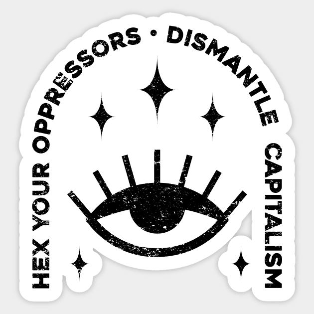 Hex Your Oppressors Sticker by Sunshine&Revolt